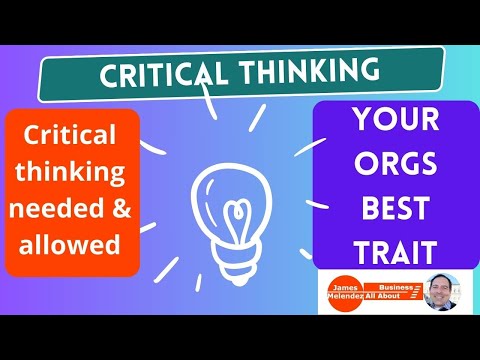 Organizational Critical Thinking (Critical thinking needed and allowed) #criticalthinking