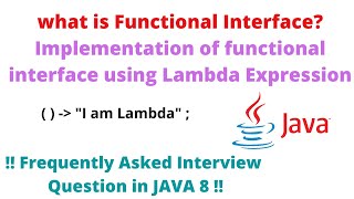 What is Functional Interface?  Implementation of Functional Interface Using Lambda Expression 😲 FAQ!
