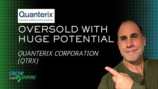 Quanterix Corporation (QTRX) 🧬 Oversold with Huge Potential #Investing #GrowYourEmpire #millionaire