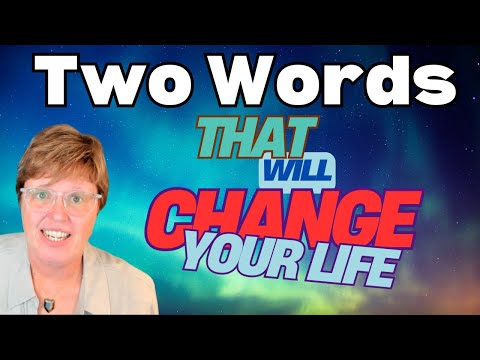 Two Words That Will Change Your Life! #positivevibes #channeledmessages #susanlynnpsychic