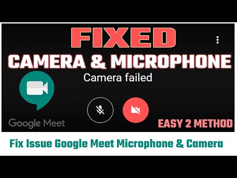 How To Fix Google Meet Camera Failed | Google Meet Camera Not Working | Camera Failed Google Meet