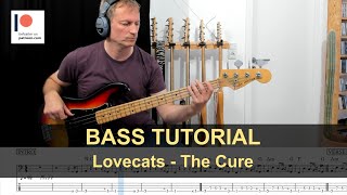 Lovecats - The Cure | Bass Tutorial (Sheet + TABs)