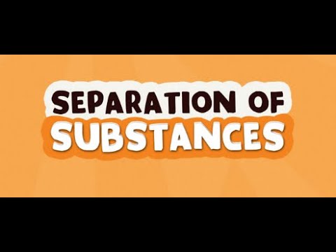 Separation and substances. Part-1