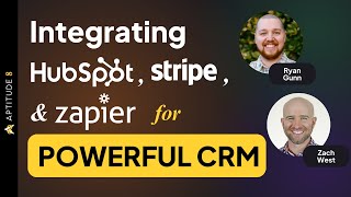 Integrating HubSpot, Stripe, & Zapier for a Powerful CRM