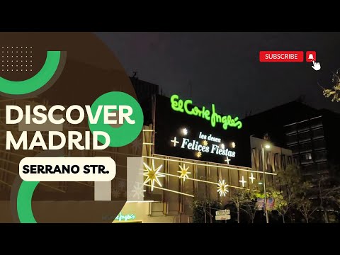 Madrid Spain December Night Walk - Discover Madrid - CALLE SERRANO CHRISTMAS 2023 1080 HD Tour