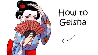 Your Life as a Geisha