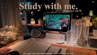 4-HOUR🌲Late Night Study With Me • Fire Crackling🕯️+ Lofi bgm • Pomodoro 50-10 • Day280🌙