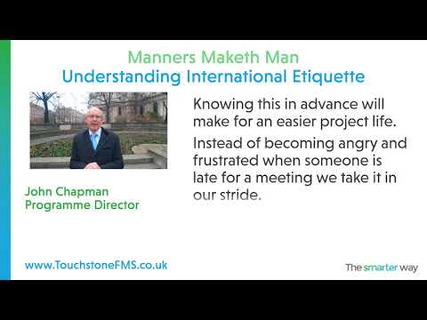 Manners Maketh Man: International Business Etiquette