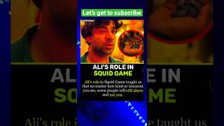 ALI’S ROLE IN SQUID GAME. #motivation #inspiration #shorts #trending #viral #squidgame {Subscribe}
