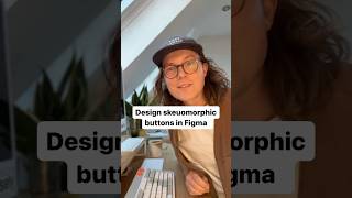Design skeuomorphic buttons in figma, supafast!  #figma #uxui #uiux #uidesign