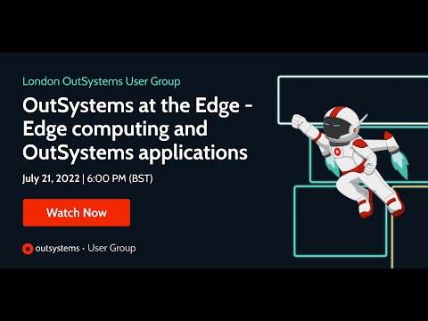 OutSystems at the Edge