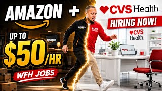 Wait - Amazon & CVS Are Hiring Paying Up to $50/HR for These Type Of Work From Home Jobs in 2026