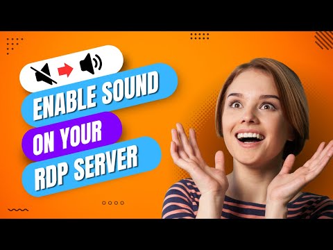 A Quick & Easy Way to Activate Sound On A Windows RDP Server