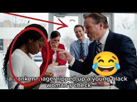 “Bank Manager RIPS UP a Young Black Woman’s Check — But When Her Mom Walked In… Everyone Froze!”