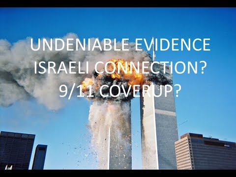 9/11: The Israeli Connection — Documents They Tried to Bury Part 2