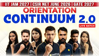 Continuum 2.0 Orientation Session |  CSIR NET June 2026 | IIT JAM & GATE 2027 | VedPrep Chem Academy