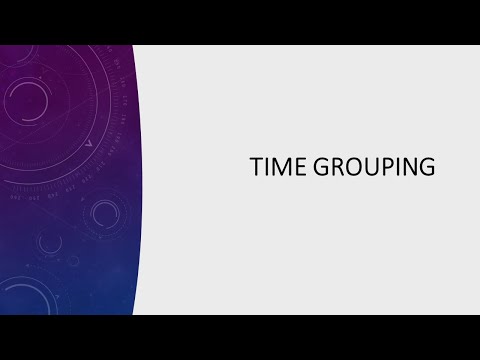 #21 Time Grouping