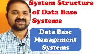 System Structure of Data Base System || DBMS || History of Data Base Management System