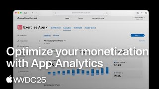 WWDC25: Optimize your monetization with App Analytics | Apple