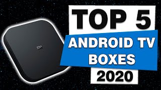 Top 5 Android Boxes In 2020