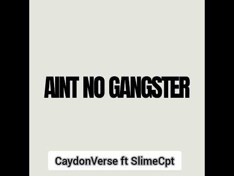 SlimeCpt ft Caydonverse Not a Gangster [Official Music]