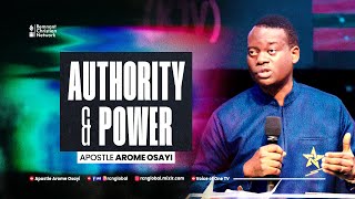 Authority and Power - Apostle Arome Osayi