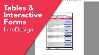 InDesign Tutorial - Creating and Formatting Tables and Creating Interactive Forms