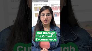 How to cut through the crowd in E-commerce #ecommerce
