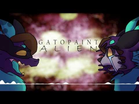 ♫ GatoPaint - Alien ( Audio Only )