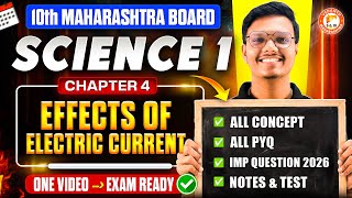 Effects of Electric Current Class 10 One Shot | Science 1 Chapter 4 Class 10 MH Board | Pravin Sir
