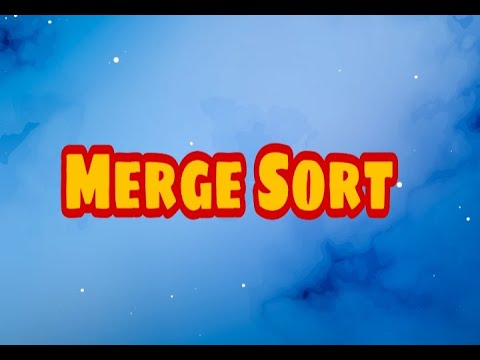 Data Structures And Algorithm Part 8 - Merge Sort