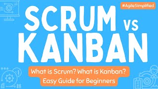 What is Scrum? What is Kanban? | Difference Between Scrum vs Kanban Explained + Examples | Agile