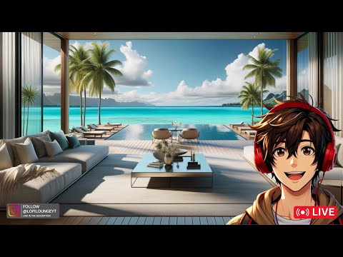 (LIVE)24/7 Lofi Lounge Tahiti Beats: Traveling | Chilling | Dreaming | Studying 🌅🎧📚 💕