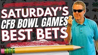 Saturday College Football Bowl Game Picks and BEST Bets!
