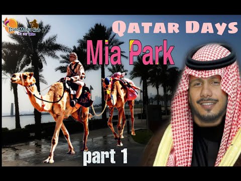Mia Park|Best place to visit in Qatar|Parks in Qatar|Qatar Life|Iconz Media Hub|തീരങ്ങളും തേടി -1