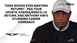 Tiger Woods Reacts To Anthony Kim’s Comeback: ‘You Have To Wrap Your Heart Around It’