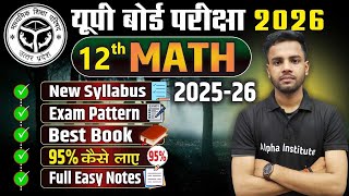 12th Math New Syllabus 2025-26 | Up Board 12th Math Complete Syllabus 2026 | 12th Math New Syllabus