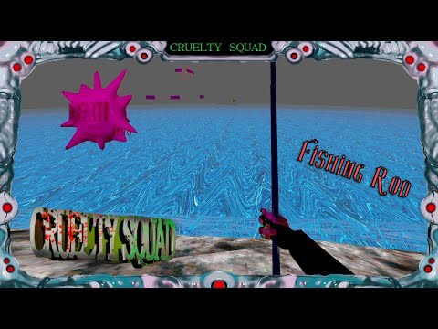 Cruelty Squad - Fishing Rod Location