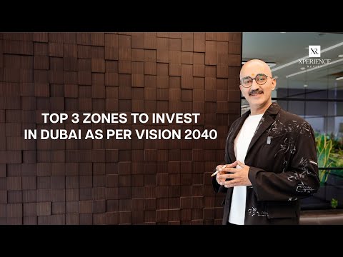 Dubai Vision 2040   Top 3 Areas to Invest in Dubai Real Estate