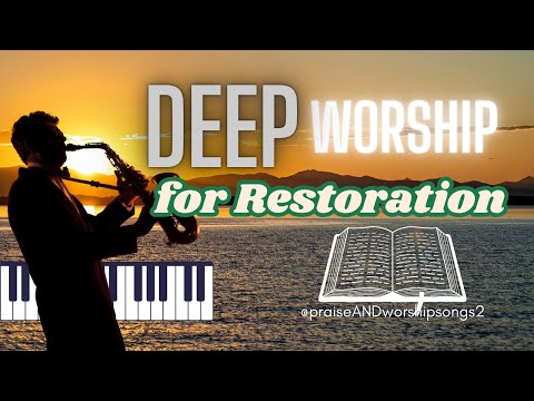 Powerful Praise & Worship Music to Strengthen Your Faith