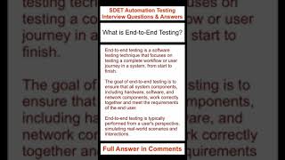 SOFTWARE TESTING : What is end-to-end testing? SDET Automation Testing Interview Questions & Answers