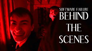Software Failure - Where's My Superpowers? (Behind the Scenes)