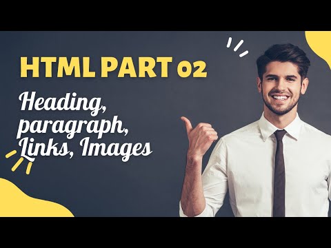 HTML PART 02 Heading,Paragraph,Images Tag