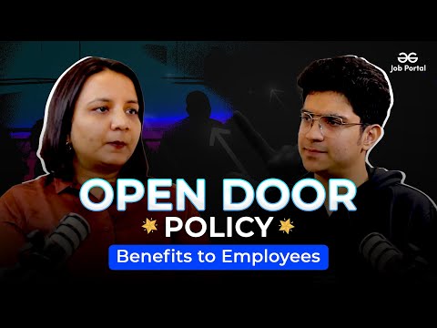 How Open-Door Policy Transforms Workplace Culture | Job Portal by GeeksforGeeks