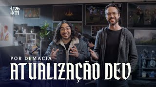 Por Demacia | Atualização Dev – League of Legends