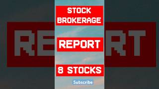 8 stocks brokerage report #shorts #stockstoinvest #stockmarket