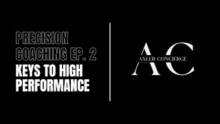 105 | Precision Coaching: The Key to High Performance