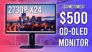 Is A "$500" QD-OLED Worth It? - MSI MAG 273QP X24 Review