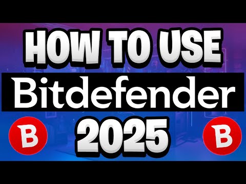 How to Use Bitdefender (2026) – Easy Beginner’s Guide & Setup Tutorial