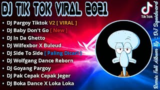 DJ PARGOY TIKTOK VIRAL TERBARU 2021 || DJ MONEY PARGOY